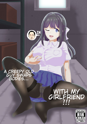 Kanojo to Oji-san no Karada ga Irekawaru TSF | A Creepy Old Guy Swaps Bodies With My Girlfriend - Page 2