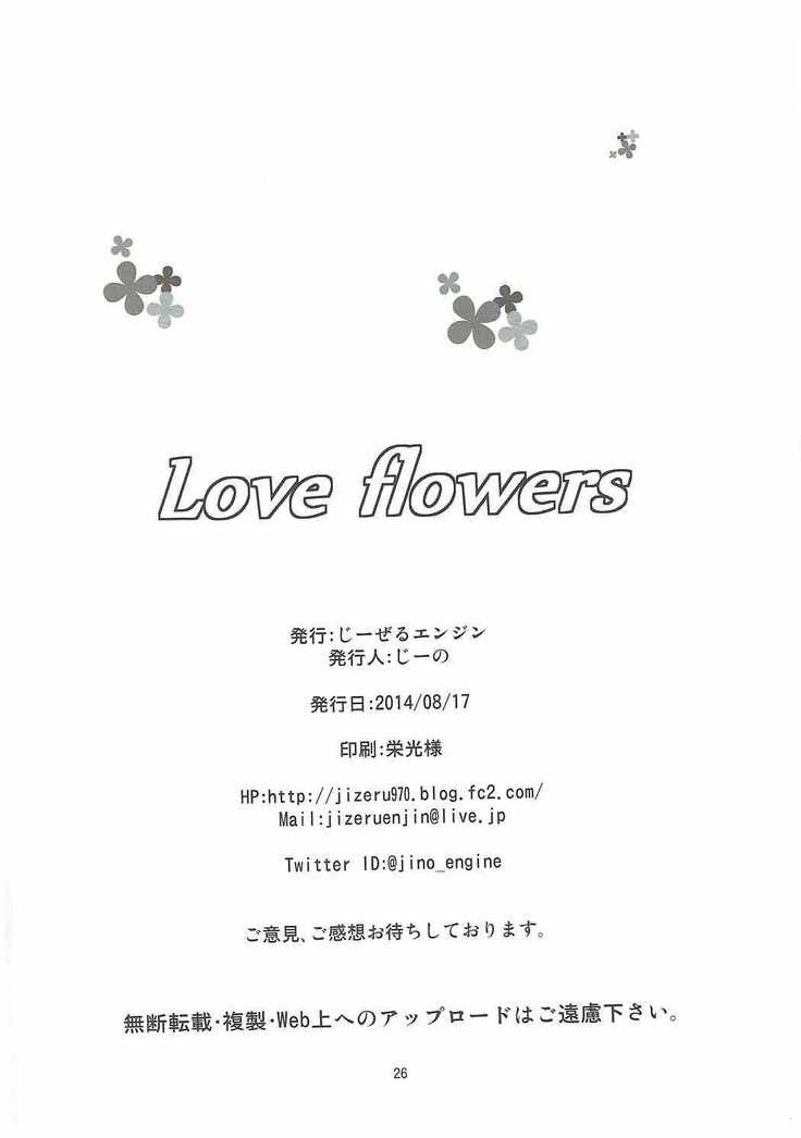 Love flowers