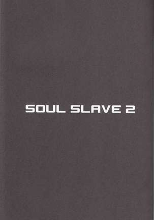 Soul Slave 2