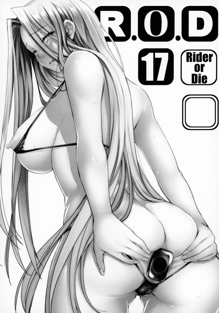 R.O.D 17 -Rider or Die-