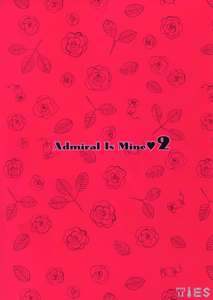 Admiral Is Mine♥ 2