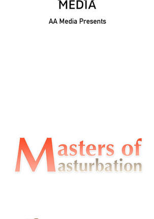 Masters of Masturbation Episode 1 - Time to Myself