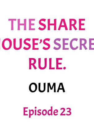 The Share House’s Secret Rule Page #224