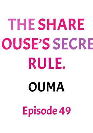 The Share House’s Secret Rule Page #483
