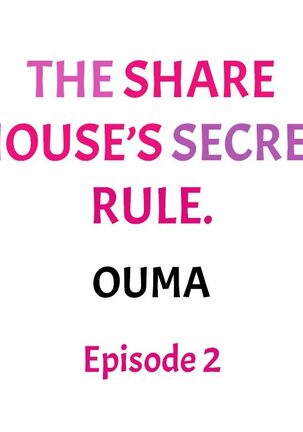 The Share House’s Secret Rule