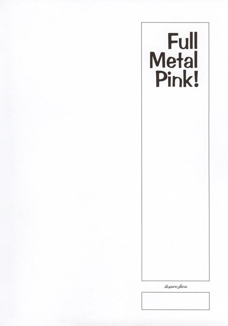Full Metal Pink 1