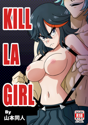 Kill La Girl (uncensored) Page #1