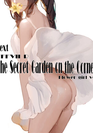 The Secret Garden On The Corner