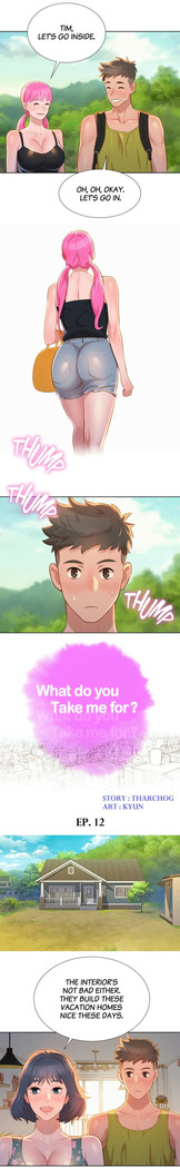 What do you Take me For? Ch.31/?