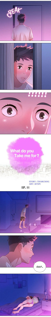 What do you Take me For? Ch.31/?