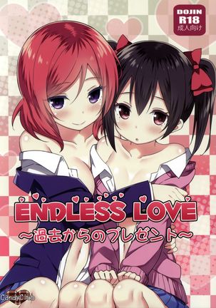 Endless Love ~Kako Kara no Present~