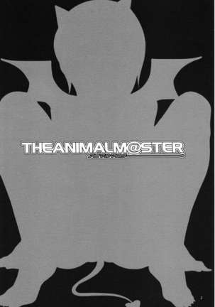 THE ANiMALM@STER Vol.6 Page #3