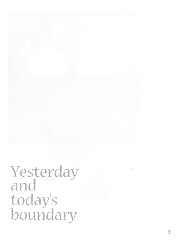 Yesterday and today's boundary