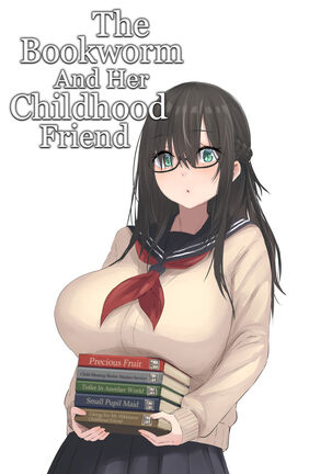 Bungaku Shoujo to Osananajimi-kun | The Bookworm And Her Childhood Friend