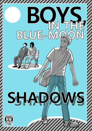 Boys, in the Blue-Moon Shadows