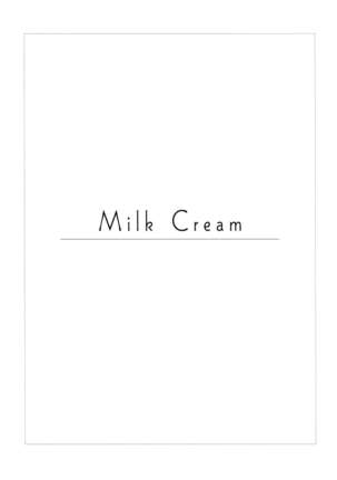 Milk Cream Page #2