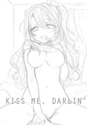 KISS ME, DARLIN'