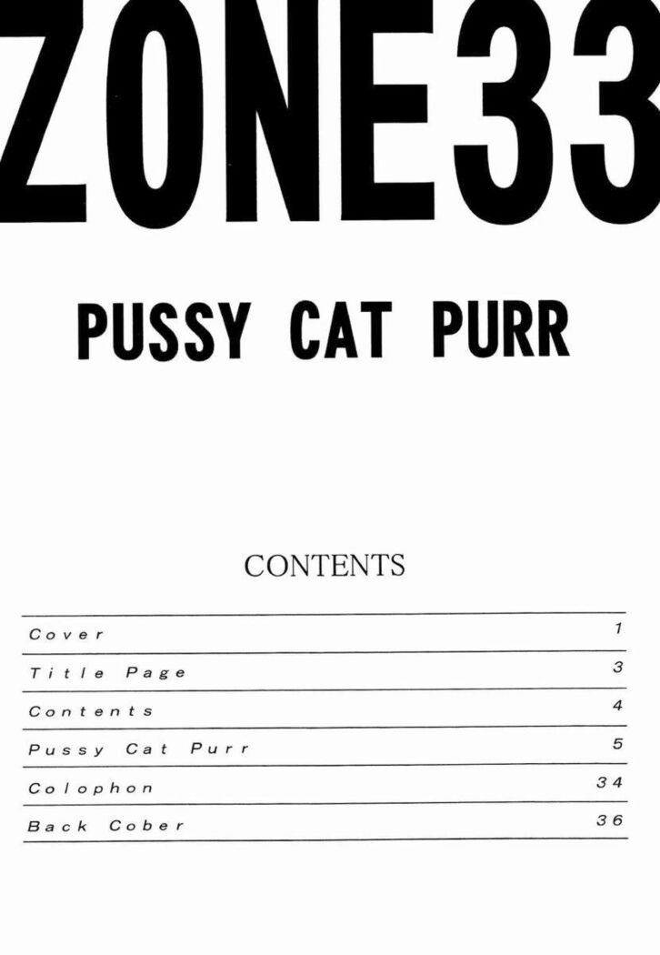 Zone 33 PUSSY CAT PURR