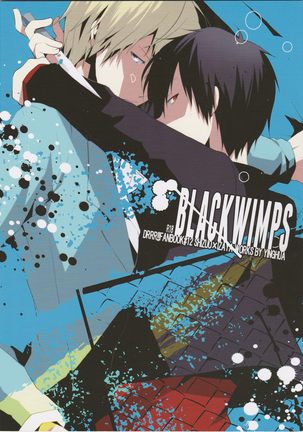 BLACKWIMPS - Durarara doujinshi  Japanese