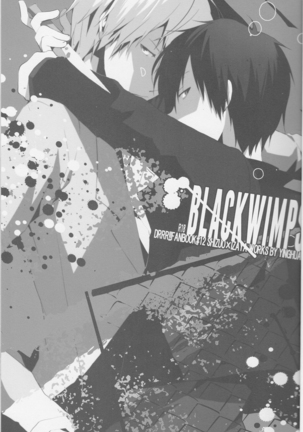 BLACKWIMPS - Durarara doujinshi  Japanese Page #4