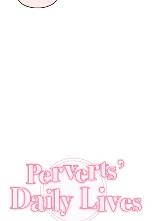 Perverts' Daily Lives Episode 4: Sugar Sugar Chihuahua - Page 185