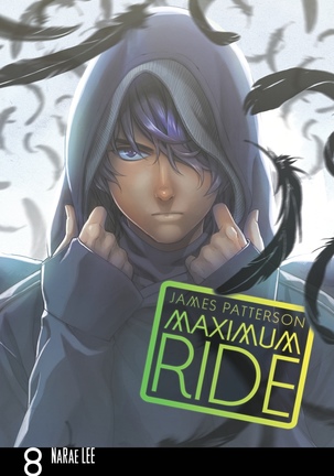 Maximum Ride: The Manga, Vol. 8 by James Patterson - Page 2