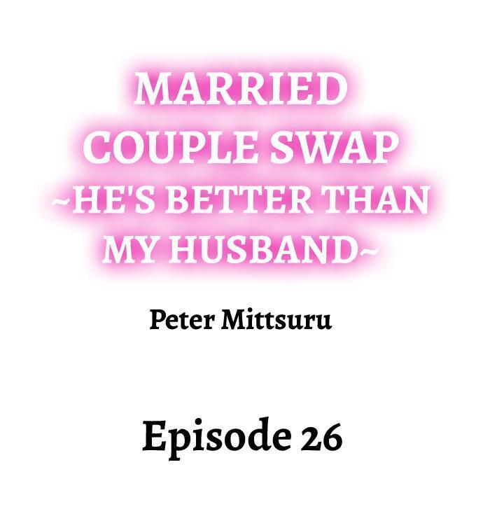 Married Couple Swap: He’s Better Than My Husband