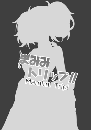 Mamimi Trip!! Page #24