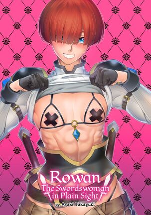 Rowan Nyokenshi wa Kakusenai | Rowan, the Swordswoman in Plain Sight Page #1