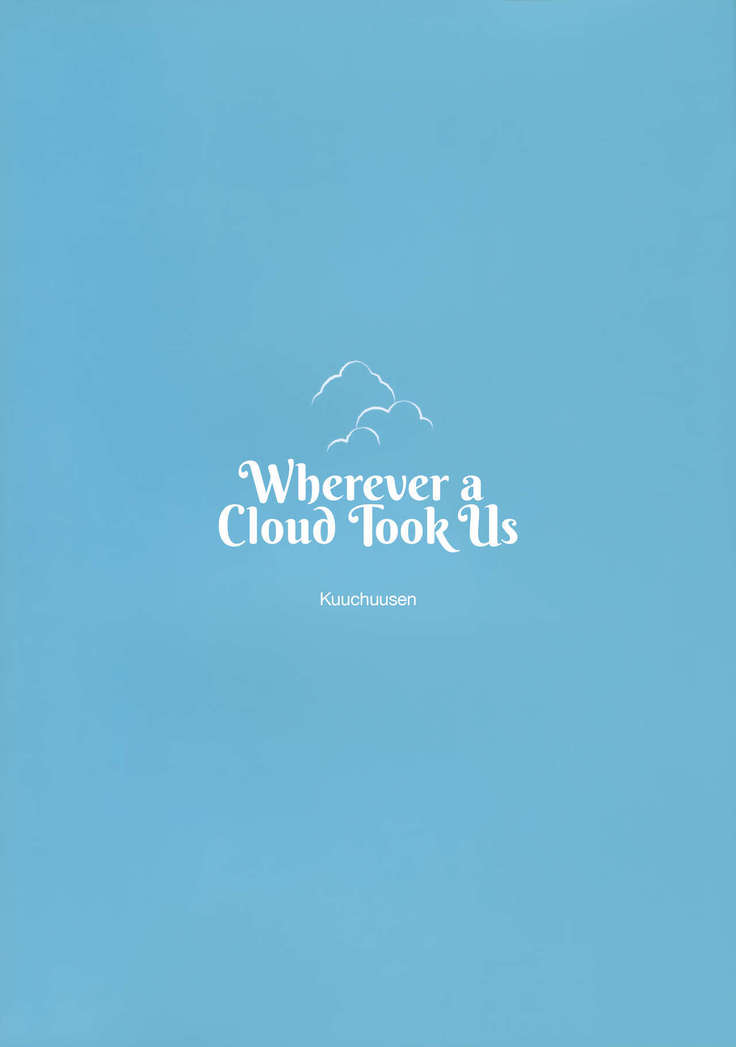 Kumoyuki | Wherever a Cloud Took Us   =LWB=