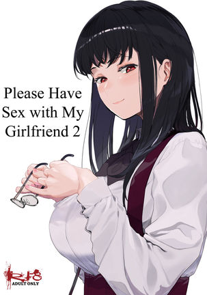 Boku no Kanojo to Sex Shite Kudasai 2 | Please Have Sex with My Girlfriend 2 Page #2