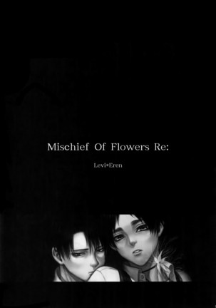 Mischief Of Flowers Re: