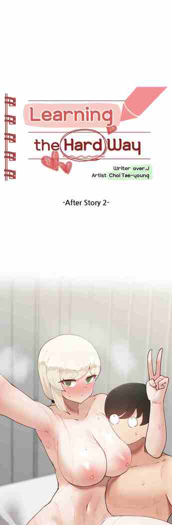 [Over.J, Choi Tae-young] Learning the Hard Way 2nd Season (After Story) Ch.3/? [English] [Manhwa PDF] Ongoing