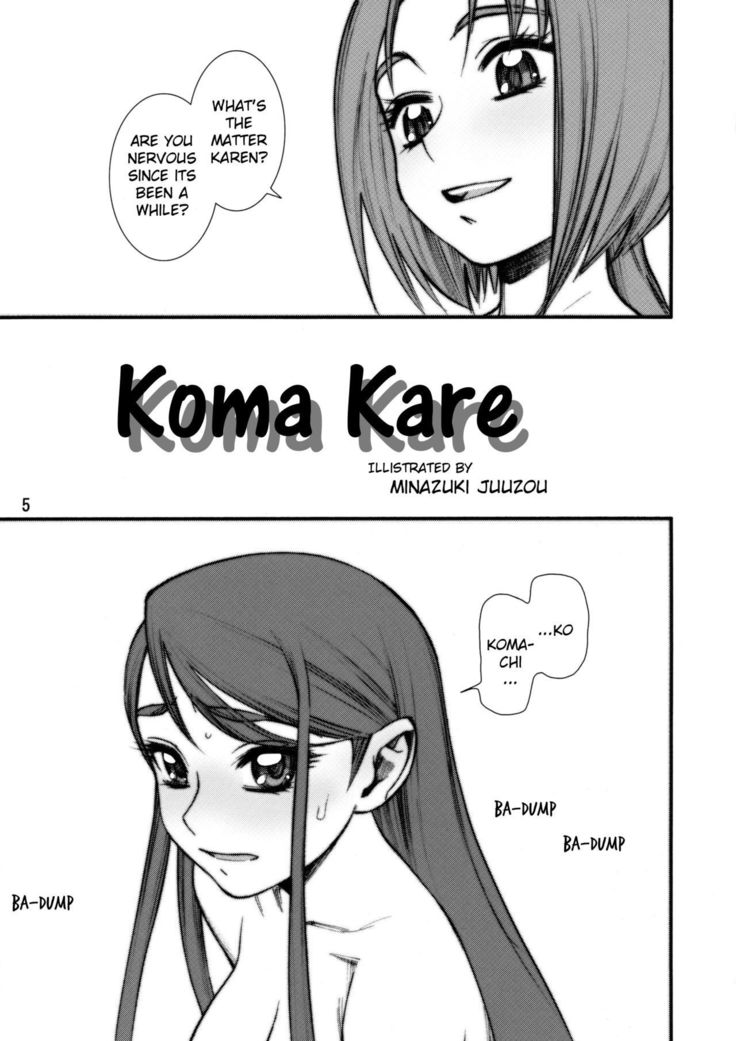 Koma x Kare