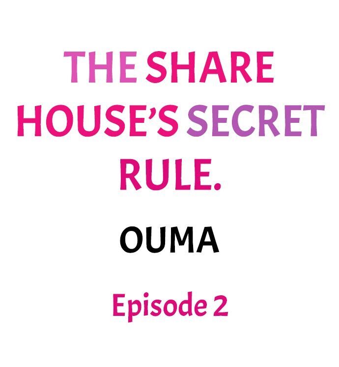 The Share House’s Secret Rule