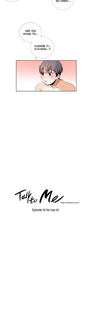 Talk To Me Ch.1-37