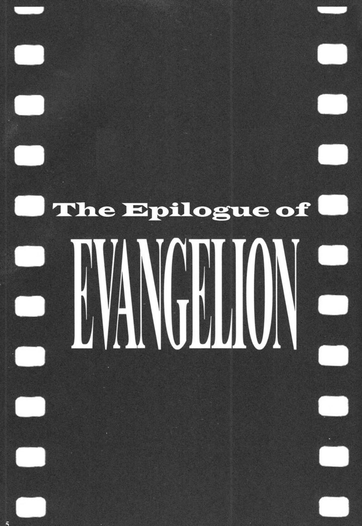 Epilogue of Evangelion Pt1