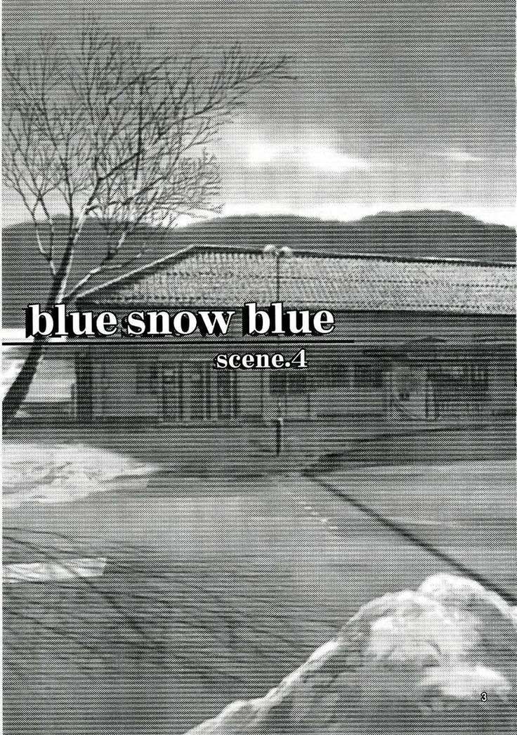 Blue Snow Blue Scene 4