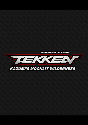 TEKKEN / KAZUMI'S MOONLIT WILDERNESS