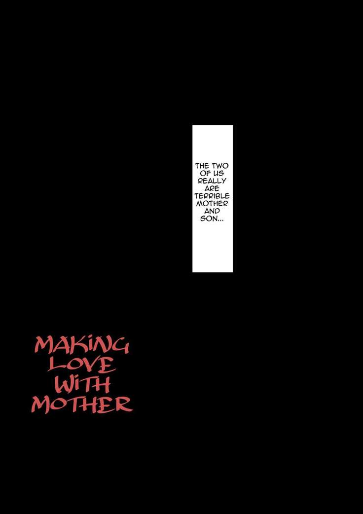 Haha ni Koishite Tokubetsu Hen -Wagaya no Kyuuka no Sugoshita Kata-| Making Love with Mother Special -The Way to Spend a Holiday at Home-