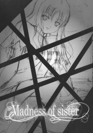 Madness Of Sister