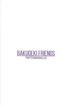 BAKUGEKI FRIENDS Page #22