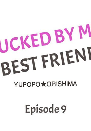 Fucked by My Best Friend Page #79