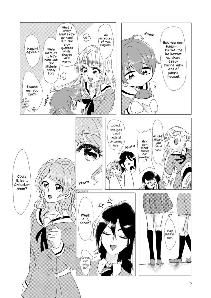 Watashi ga Chisato de Watashi ga Kaoru de. | I'm Chisato. And I'm Kaoru.
