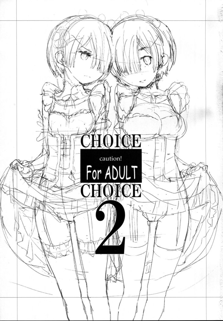 CHOICE 2