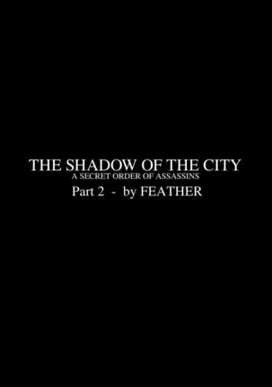 The Shadow Of The City  - Part 2