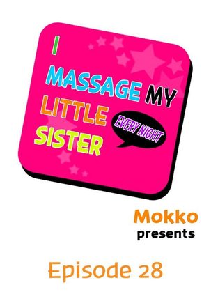 I Massage My Sister Every Night Ch 1-38 Page #245