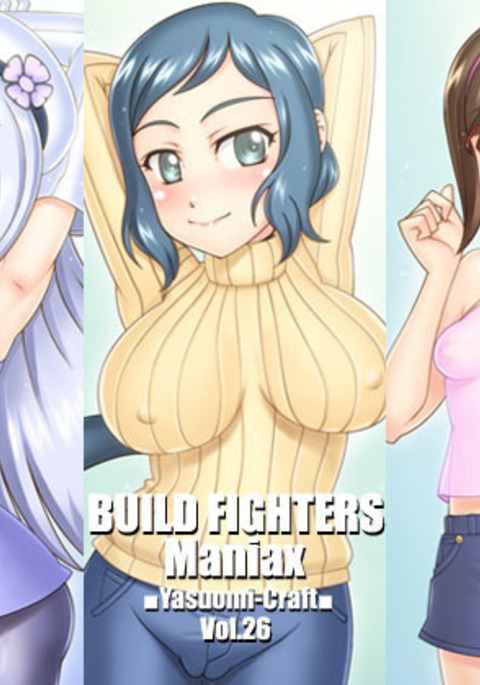 BUILD FIGHTERS Maniax