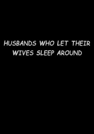 Tsuma o Dakaseru Otto-tachi | Husbands Who Let Their Wives Sleep Around