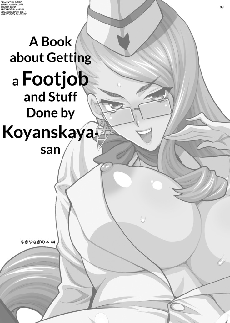 Yukiyanagi no Hon 44 Koyanskaya-san ni Ashikoki toka Iroiro sareru Hon | Yukiyanagi's Book 44 A Book about Getting a Footjob and Stuff Done by Koyanskaya-san